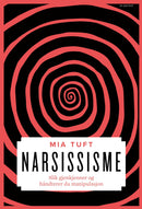 Narsissisme - slik gjenkjenner og håndterer du manipulasjon