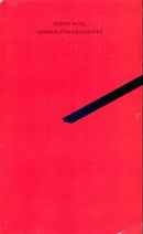 Mannen uten egenskaper - Bind 1