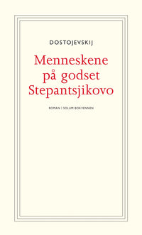 Menneskene på godset Stepantsjikovo