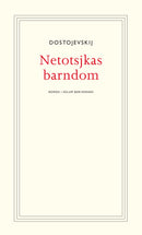 Netotsjkas barndom