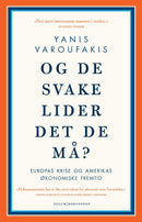 Og de svake lider det de må?