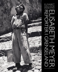 Elisabeth Meyer - reporter i grenseland