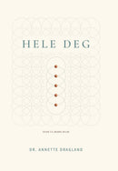 Hele deg - veien til bedre helse