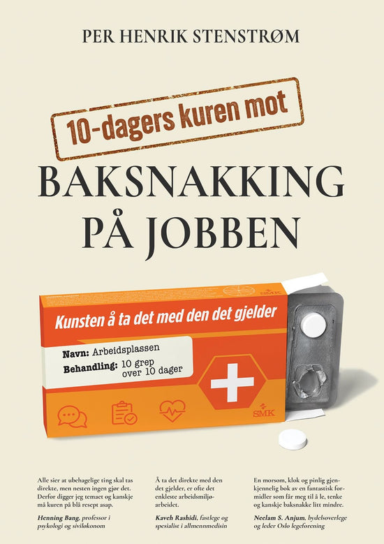 10-dagers kuren mot baksnakking på jobben