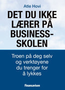 Det du ikke lærer på business-skolen