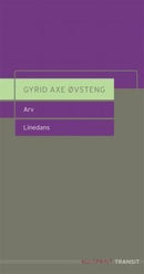 Arv : Linedans : skuespill