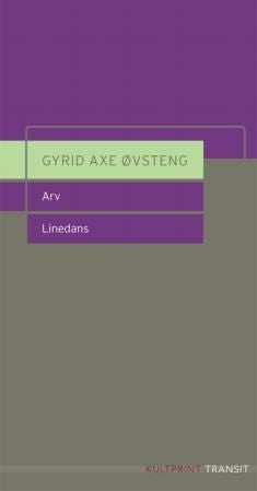 Arv : Linedans : skuespill