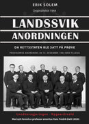 Landssviksanordningen - da retten ble satt på prøve