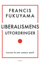 Liberalismens utfordringer - slutten på den liberale æra?