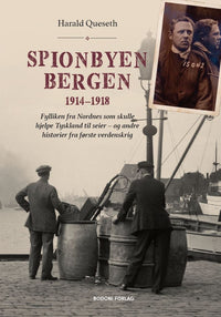 Spionbyen Bergen 1914–1918