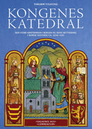 Kongenes katedral - den store Kristkirken i Bergen og dens betydning i norsk historie, ca. 1070–1531