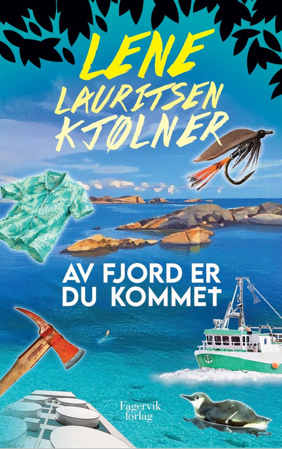 Av fjord er du kommet