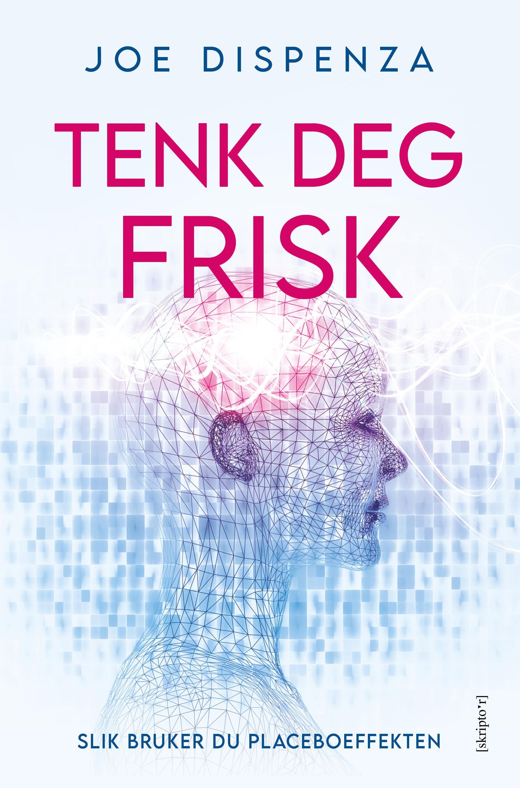 Tenk deg frisk