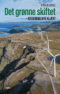 Det grønne skiftet - keiserens nye klær?