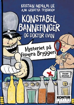 Konstabel Bannefinger og Doktor Even 1: