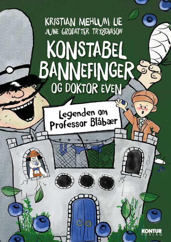 Konstabel Bannefinger og Doktor Even 2: